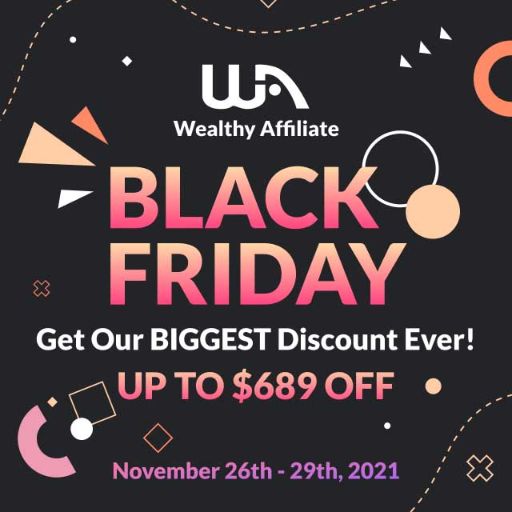 wealthy affiliate black Friday